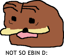 not so ebin 2.0.png