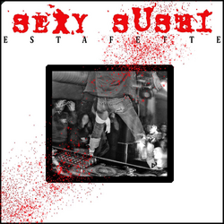 Sexy sushi - Estafette.flac