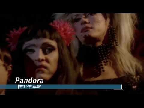 Pandora - Don't You Know (HD, 1080p, 16:9)